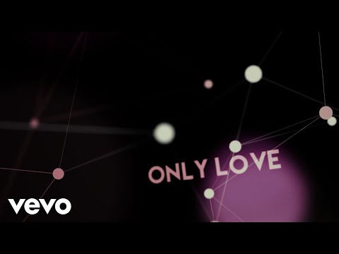 Jordan Smith - Only Love (Lyric Video)